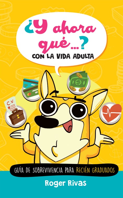 Portada del libro ¿Y ahora qué...? Con la vida adulta